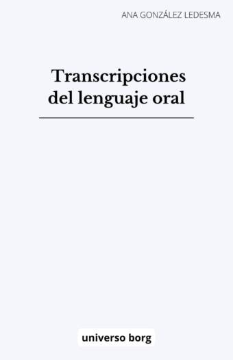 Transcripciones del lenguaje oral
