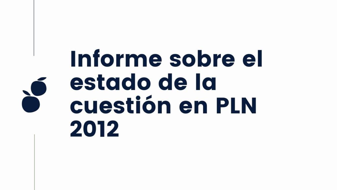 Informe PLN para el proyecto de la casa inteligente HAUS: Breve historia de la lingüística