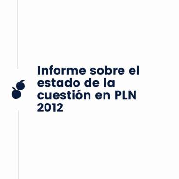 Informe PLN para el proyecto de la casa inteligente HAUS: Breve historia de la lingüística