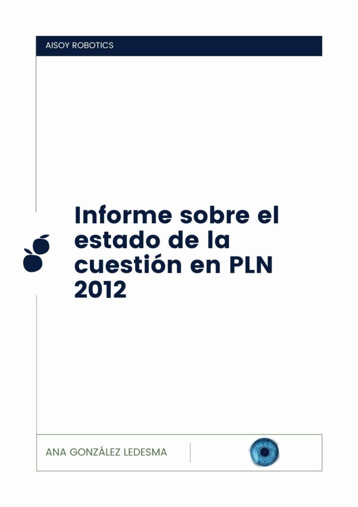 Informe PLN para el proyecto de la casa inteligente HAUS: Breve historia de la lingüística