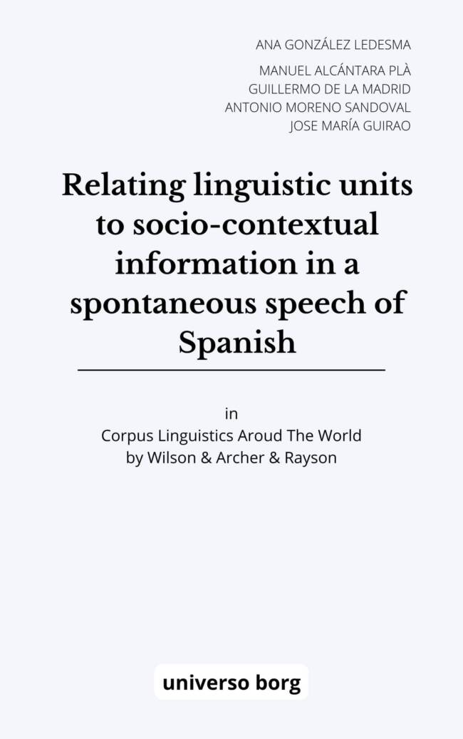 Relating linguistic units to socio-contextual information in a spontaneous speech of Spanish