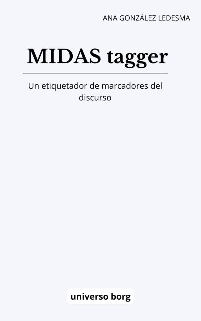 MIDAS tagger: un etiquetador de marcadores del discurso en lengua española