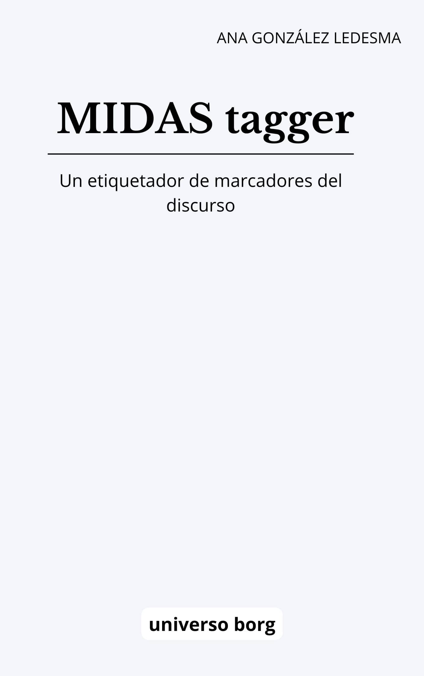 MIDAS tagger: un etiquetador de marcadores del discurso en lengua española